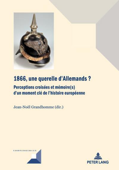 1866, une querelle d’Allemands?