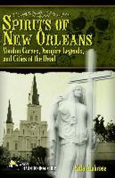 Spirits of New Orleans