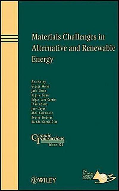 Materials Challenges in Alternative and Renewable Energy