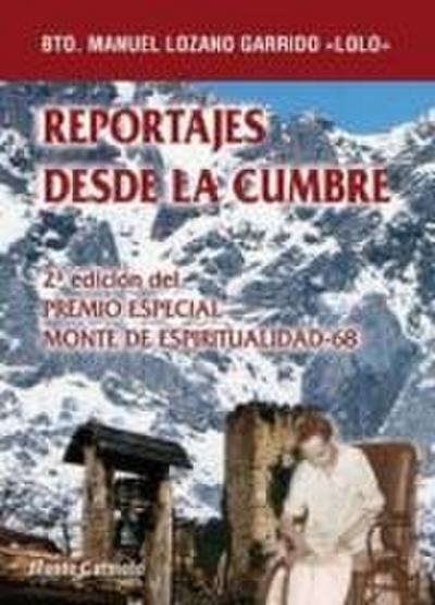 Reportajes desde las cumbres