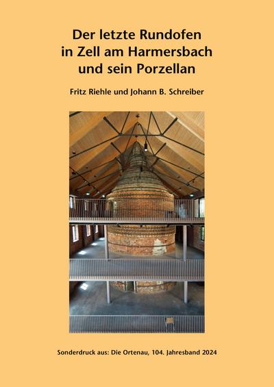 Riehle, F: Der letzte Rundofen in Zell am Harmersbach