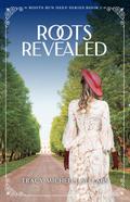 Roots Revealed (Roots Run Deep, #2)