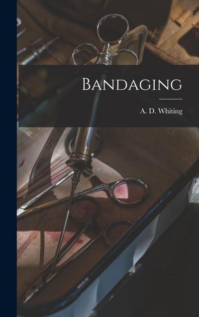 Bandaging