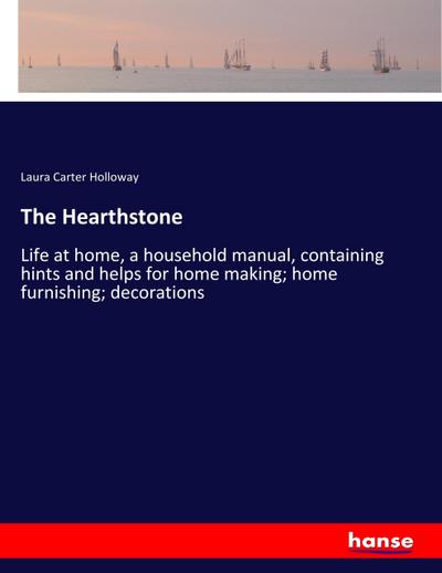 The Hearthstone - Laura Carter Holloway