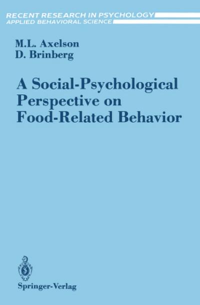 A Social-Psychological Perspective on Food-Related Behavior