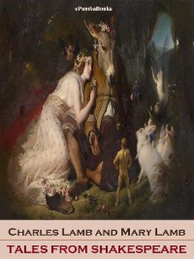 Tales from Shakespeare (Annotated)
