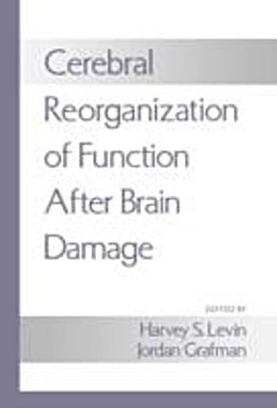 Cerebral Reorganization of Function after Brain Damage