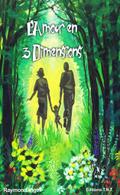 L’amour en 3 dimensions