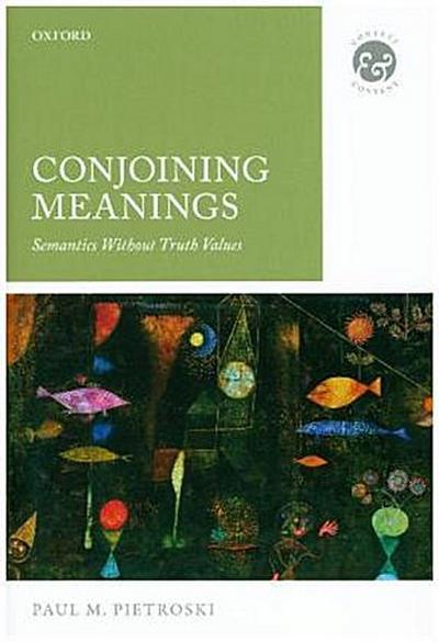 Conjoining Meanings