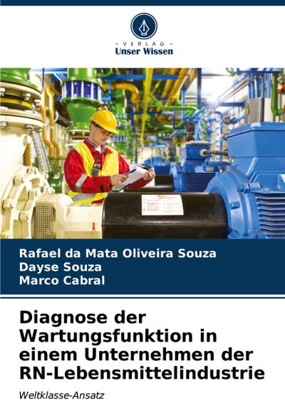 Diagnose der Wartungsfunktion in einem Unternehmen der RN-Lebensmittelindustrie