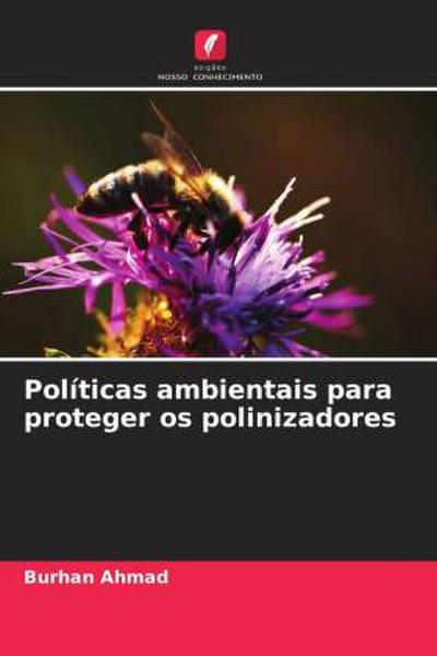 Políticas ambientais para proteger os polinizadores