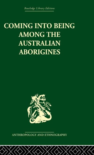 Coming into Being Among the Australian Aborigines