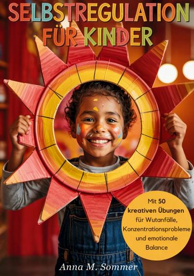 Selbstregulation für Kinder