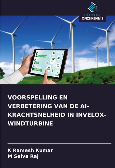 VOORSPELLING EN VERBETERING VAN DE AI-KRACHTSNELHEID IN INVELOX-WINDTURBINE