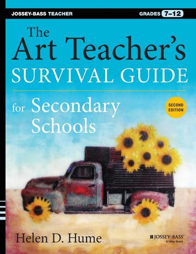 The Art Teacher’s Survival Guide for Secondary Schools