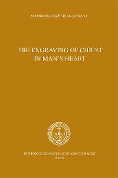 The engraving of Christ in man’s heart