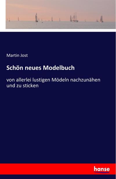 Schön neues Modelbuch