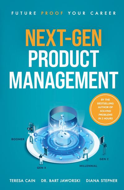 Next-Gen Product Management