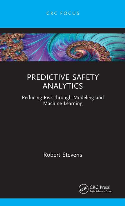 Predictive Safety Analytics