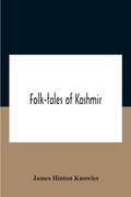 Folk-Tales Of Kashmir