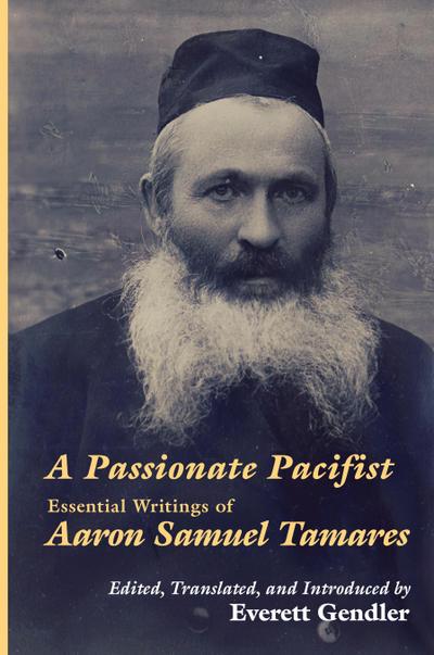 A Passionate Pacifist