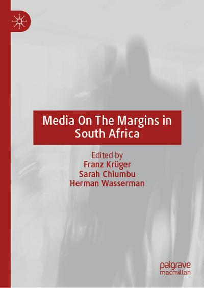 Media On The Margins in South Africa