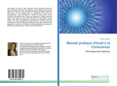 Manuel pratique d’éveil à la Conscience