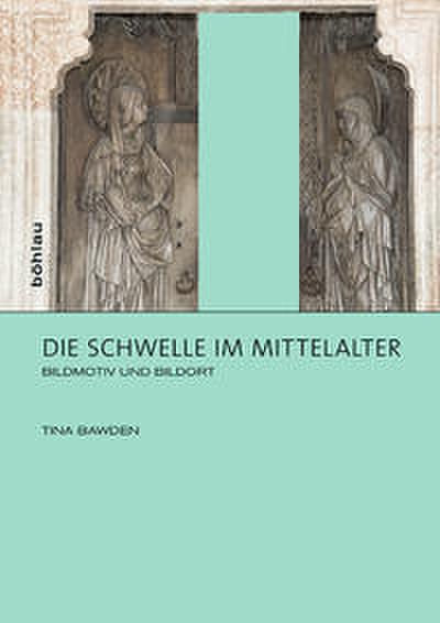 Die Schwelle im Mittelalter