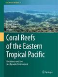 Coral Reefs of the Eastern Tropical Pacific