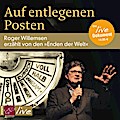 Auf entlegenen Posten: Roger Willemsen erzählt von den »Enden der Welt«