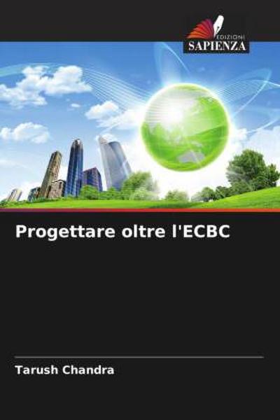 Progettare oltre l’ECBC