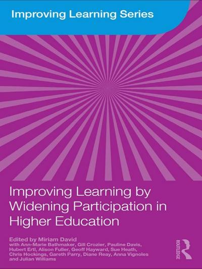 Improving Learning by Widening Participation in Higher Education