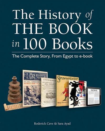 The History of the Book in 100 Books