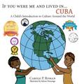 If You Were Me an Lived in... Cuba