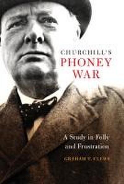 Churchill’s Phoney War