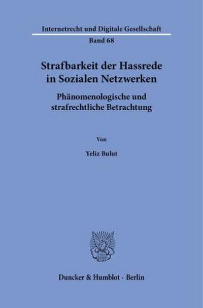 Strafbarkeit der Hassrede in Sozialen Netzwerken