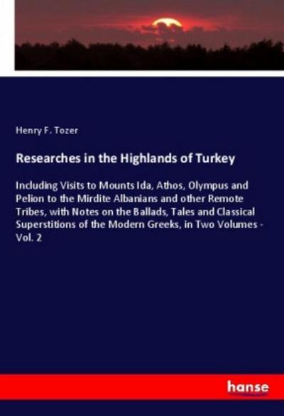 Researches in the Highlands of Turkey