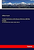 Youatt on the Structure and the Diseases of the Ho