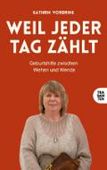 Weil jeder Tag zählt