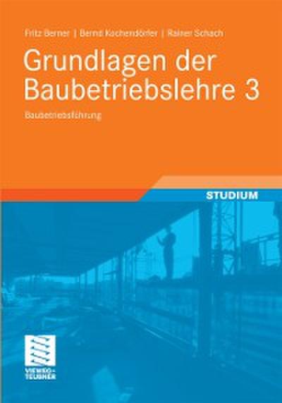 Grundlagen der Baubetriebslehre 3