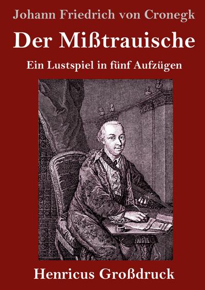 Der Mißtrauische (Großdruck)