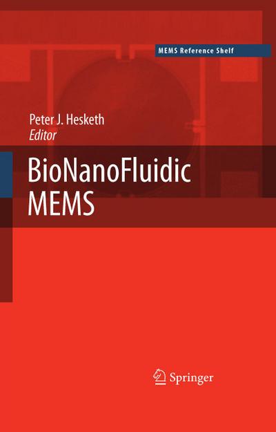 BioNanoFluidic MEMS