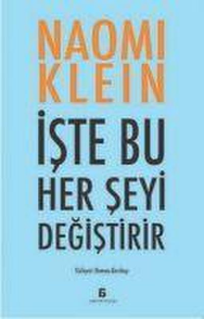 Iste Bu Her Seyi Degistirir