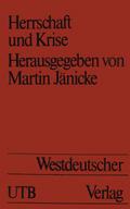 Herrschaft und Krise