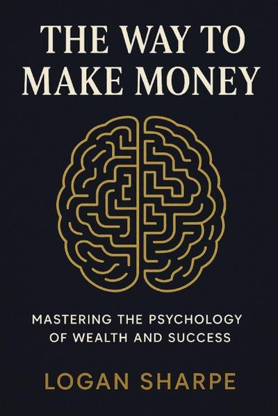 The Way to Make Money