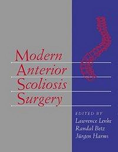 Modern Anterior Scoliosis Surgery