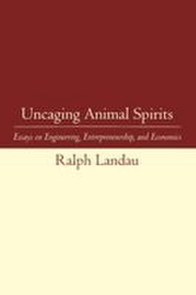 Uncaging Animal Spirits