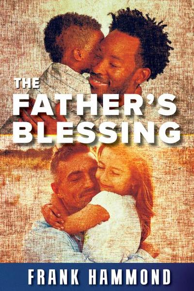 The Father’s Blessing