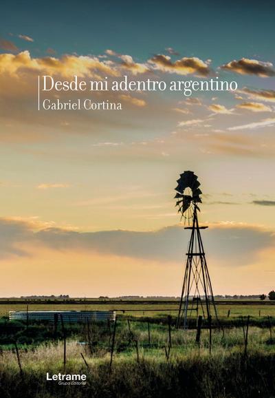 Desde mi adentro argentino