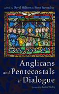 Anglicans and Pentecostals in Dialogue